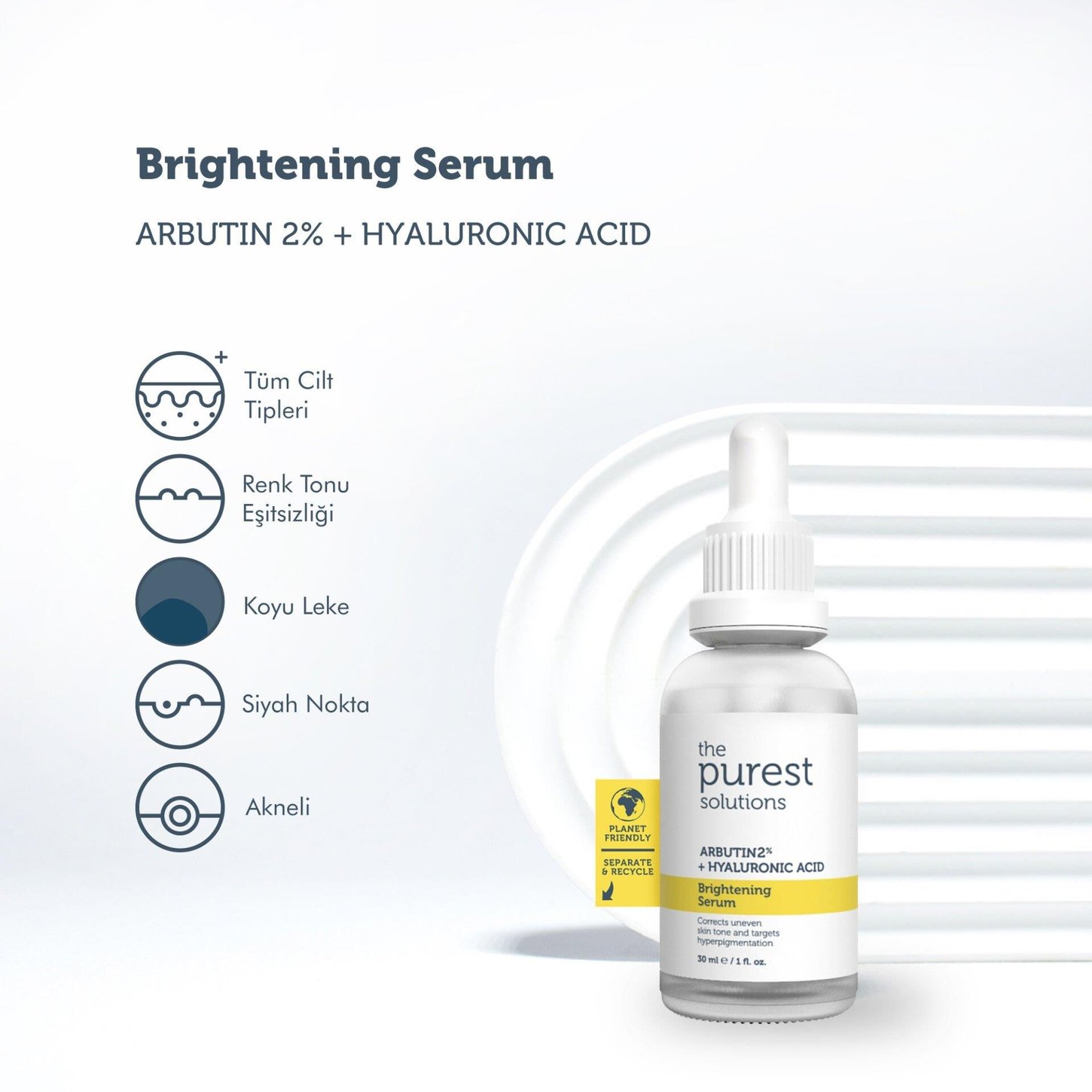 THE PUREST SOLUTIONS ARBUTIN %2 + HYALURONIC ACID LEKE GIDERICI VE CILT TONU ESITLEYICI 30 ML