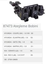 ATEŞLEME BOBİNİ ACCENT ERA 1.6 GLS 05>MATRIX CERATO 1.6 04>RIO II 1.6 16V