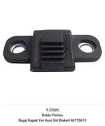 BAGAJ KAPAK YAN AYAR ÜST BRAKETİ 46770619