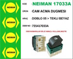 CAM ACMA DUGMESI DOBLO 05 > TEKLI BEYAZ