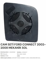 CAM SETİ FORD CONNECT 2002-2008 MEKANİK SOL