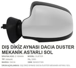 DIŞ DİKİZ AYNASI ASTARLI DESENLİ SOL DUSTER 2009>