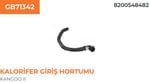 KALORİFER GİRİŞ HORTUMU RENAULT KANGOO II 1,5 DCI 