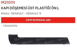 KAPI DÖSEME ÜST PLASTİĞİ ÖN SAĞ R9