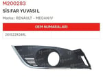 SİS FAR YUVASI SOL MEGANE IV