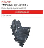 TAMPON ALT DEFLEKTÖRÜ SOL DACIA SANDERO