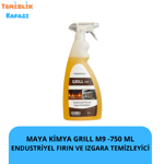 Maya Kimya Grill M9 Endüstriyel Fırın, Ocak ve Izgara Yağ Çözücü - 750 ml