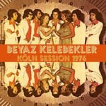 Beyaz Kelebekler – Köln Session 1976 Plak | Pharaway Sounds PHS053