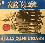 Bill Nelson's Red Noise* – Revolt Into Style Plak