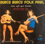 Burcu Burcu Folk Fasıl Selected Turkish Folk And Belly Dance Music