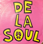 De La Soul – Me Myself And I 45'lik Plak