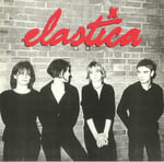 Elastica - Elastica (Reissue) Plak