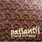 Fairuz Derin Bulut - Patlantis Plak