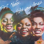First Choice - Hold Your Horses Plak