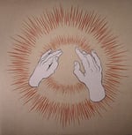 Godspeed You! Black Emperor - Lift Your Skinny Fists Like Antennas To Heaven Plak
