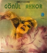 Gönül Akkor – Ölümsüz Eserler Plak LP