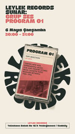 Grup Ses - Program:01 - (6 Mayıs 2026 saat: 20:00)