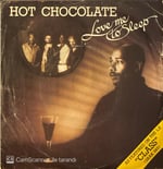 Hot Chocolate - Love Me To Sleep / The girl is a Fox 45'lik Plak