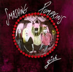 Smashing Pumpkins – Gish  Plak LP