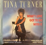 Tina Turner - What's Love Got To Do With It 45'lik Plak