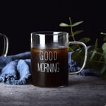 Büyük Boy Good Morning Cam Kupa Kulplu Bardak Borosilikat Isıya Dayanıklı Cam Kupa 450 ml