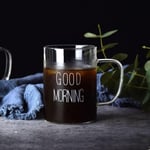 Büyük Boy Good Morning Cam Kupa Kulplu Bardak Borosilikat Isıya Dayanıklı Cam Kupa 450 ml