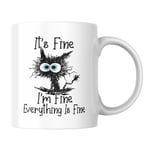 It's Fine I'm Fine Komik Baskılı Kupa Bardak Hediyelik Çay Kahve Kupası Coffee Mug