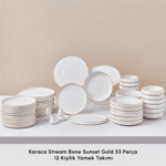 Karaca Stream Bone New Sunset V2 53 Parça 12 Kişilik Yemek Takımı