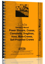 Lorain 37A Crawler Crane, Boom, Shovel Operators Manual