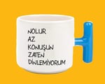 Nolur Az Konuşun Zaten Dinlemiyorum Espirili T Kulplu Baskılı Kupa Bardak