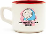PALTO TASARIM Dobarlan Bırakma Kendini Beyaz Venüs Kupa - Hediye Seramik Kupa