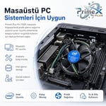 PrimeX PX-1150P Intel İşlemci Fanı, i3 i5 i7 Uyumlu CPU Soğutucu Fan, LGA775 1156 1155 1150 1151 1200 1700 Pin İşlemci Soğutucu, E97379-003 Intel Fan