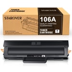 STAROVER 106A HP 106A W1106A Toner Kartuşu HP Lazer 107w 107a 107r HP Lazer MFP 135wg 135a 135r 135w 137fnw için Uyumlu (1 Siyah, Çipli)