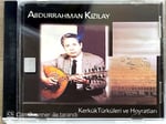 Abdurrahman Kızılay Kerkük Türküleri ve Hoyratları CD