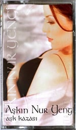 Aşkın Nur Yengi - Aşk Kazası KASET