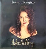 Aşkın Nur Yengi Kara çiçeğim LP