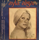 Ayla Algan Dünya tersine dönse 45 LİK PLAK 