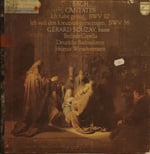 Bach* - Gérard Souzay, Berliner Capella, Deutsche Bachsolisten, Helmut Winschermann – Cantatas (Ich Habe Genug / Ich Will Den Kreuzstab Gerne Tragen) LP PLAK 