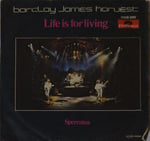 Barclay James Harvest – Life Is For Living 45 LİK PLAK 