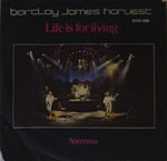 Barclay James Harvest – Life Is For Living 45 LİK PLAK 