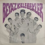 Beyaz Kelebekler Bu Seni Özleyişim 45lik