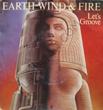 Earth, Wind & Fire –  Let's Groove 45 LİK PLAK