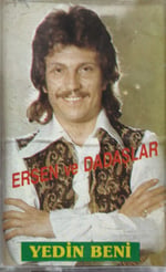 Ersen ve Dadaşlar Yedin beni KASET