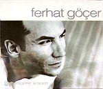 Ferhat Göçer – Ferhat Göçer CD