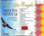 Fly In Eagle   Spirits With U (Songs of the North American Indian) CD