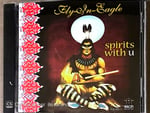 Fly In Eagle   Spirits With U (Songs of the North American Indian) CD