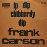 Frank Carson İp dip chibberdy dip 45 LİK PLAK 