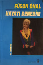 Füsun Önal Hayatı Denedim KİTAP 
