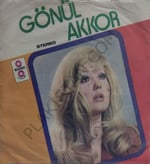 Gönül Akkor - Ölümden beter 45 lik PLAK