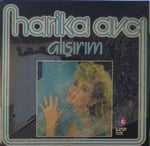Harika Avcı Alışırım LP PLAK 